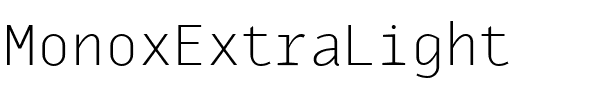 MonoxExtraLight.ttf