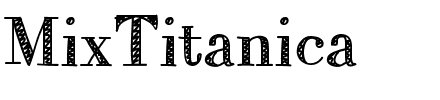 MixTitanica.ttf