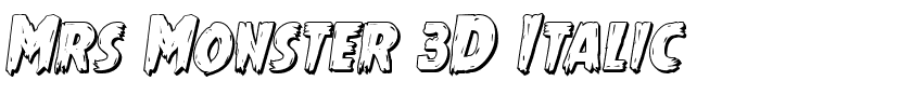 Mrs Monster 3D Italic.ttf