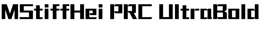 MStiffHei PRC UltraBold.ttf