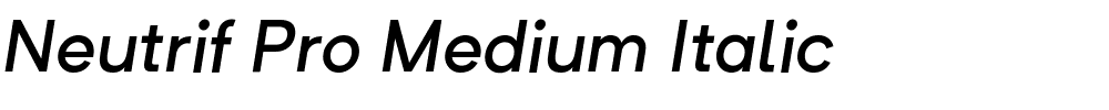 Neutrif Pro Medium Italic.ttf