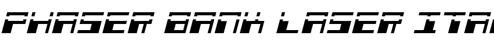 Phaser Bank Laser Italic.ttf