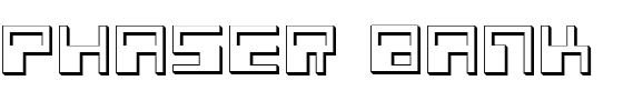 Phaser Bank 3D.ttf