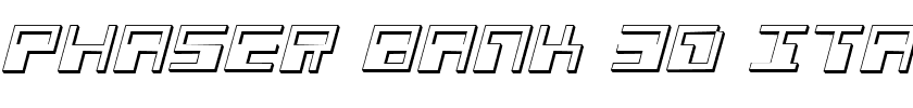Phaser Bank 3D Italic.ttf