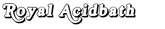 Royal Acidbath.ttf