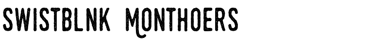 Swistblnk Monthoers.ttf