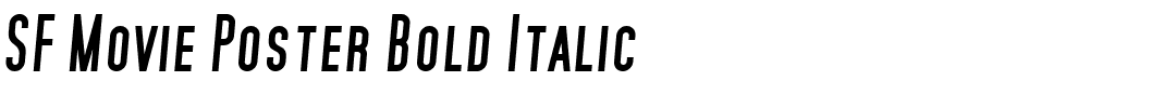 SF Movie Poster Bold Italic.ttf