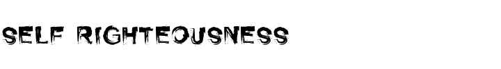 Self Righteousness.ttf