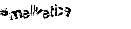 Smellvetica.ttf