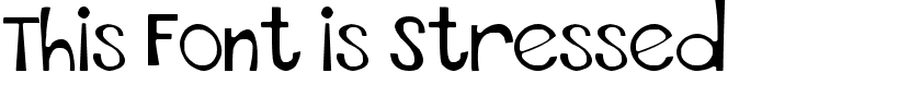 This Font is Stressed.ttf