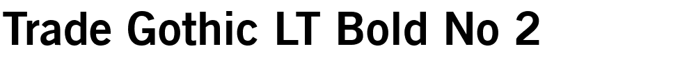 Trade Gothic LT Bold No 2.ttf