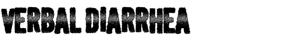 Verbal Diarrhea.ttf