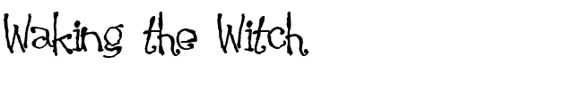 Waking the Witch.ttf