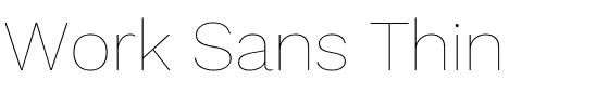 Work Sans Thin.ttf