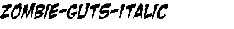Zombie-Guts-Italic.ttf
