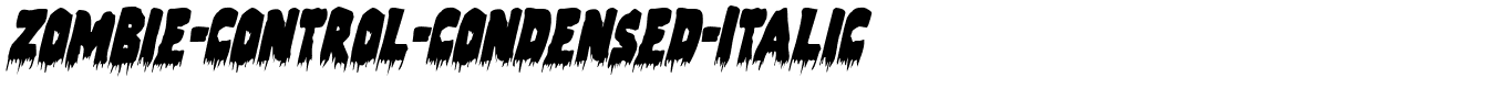 Zombie-Control-Condensed-Italic.ttf