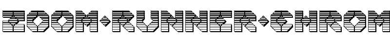 Zoom-Runner-Chrome.ttf
