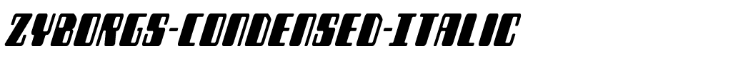 Zyborgs-Condensed-Italic.ttf