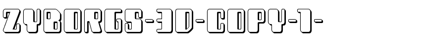 Zyborgs-3D-copy-1-.ttf