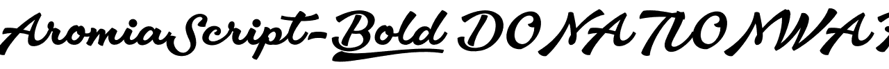 AromiaScript-Bold_DONATIONWARE.otf