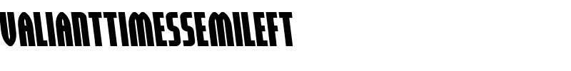 valianttimessemileft.ttf