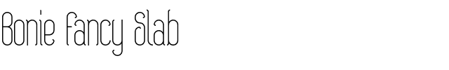 Bonie Fancy Slab.otf