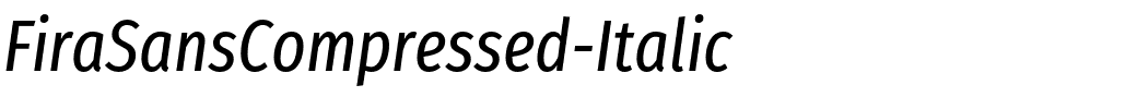 FiraSansCompressed-Italic.otf