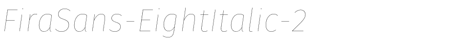 FiraSans-EightItalic-2.otf