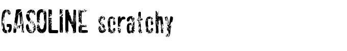 GASOLINE scratchy.otf