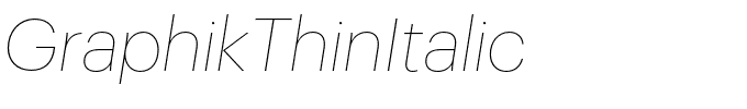 GraphikThinItalic.otf
