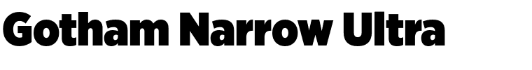 Gotham Narrow Ultra