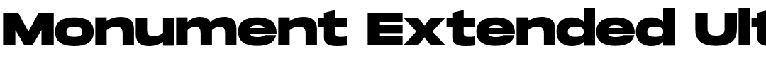 Monument Extended Ultrabold.otf