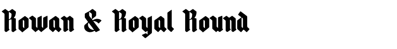 Rowan & Royal Round.otf