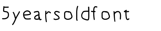 5yearsoldfont.ttf