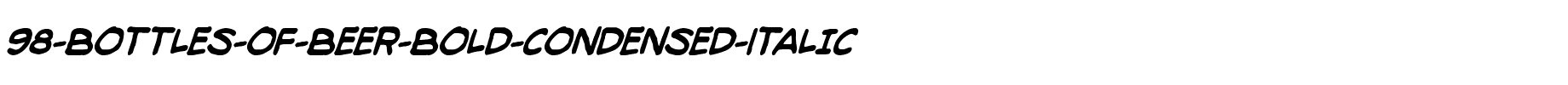 98-Bottles-of-Beer-Bold-Condensed-Italic.ttf