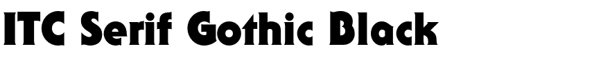 ITC Serif Gothic Black.otf