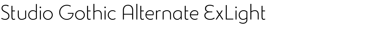 Studio Gothic Alternate ExLight