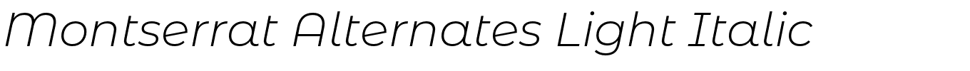 Montserrat Alternates Light Italic.otf